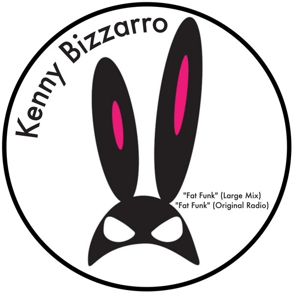 Kenny Bizzarro - Fat Funk [BYC033]